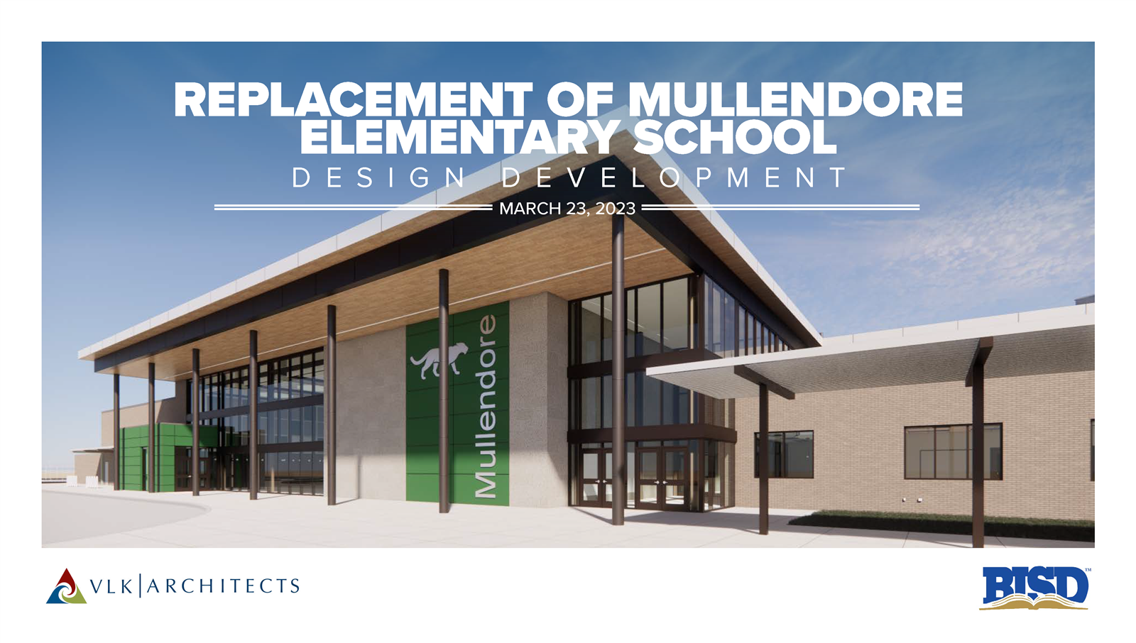 Replacement of Mullendore Elementary School